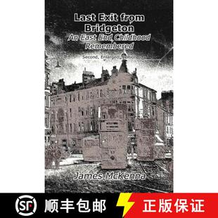 【3-4周达】Last Exit from Bridgeton: an East End childhood remembered [9781845300388]