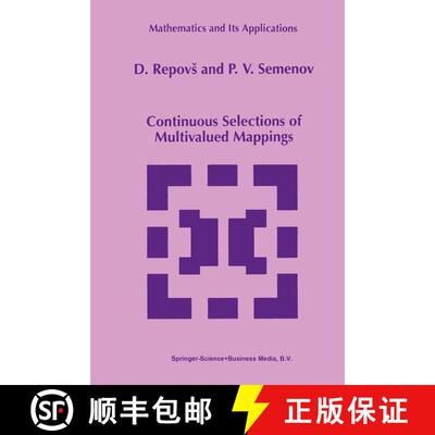 【3-4周达】Continuous Selections of Multivalued Mappings [9789048151110]