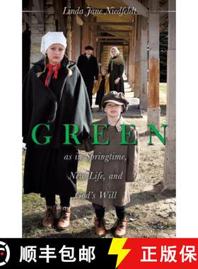 【3-4周达】GREEN as in Springtime, New Life, and God's Will [9781545604199]