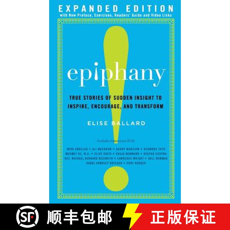 【2-3周达】Epiphany: True Stories of Sudden Insight to Inspire, Encourage and Transform, Expanded Edi... [9780692265451]