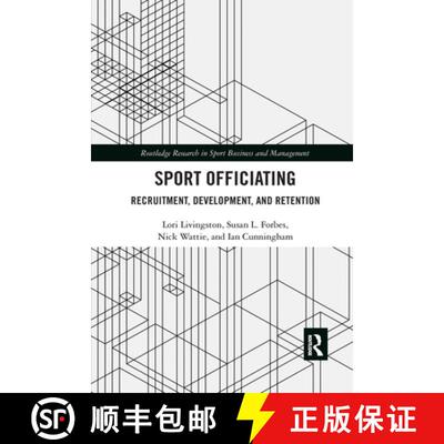 【3-4周达】Sport Officiating: Recruitment, Development, and Retention [9781032336411]
