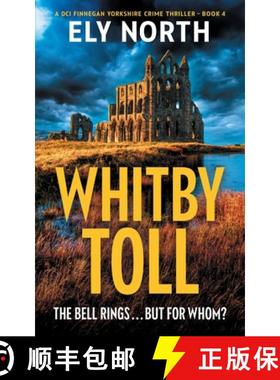 【3-4周达】Whitby Toll: The Bell Rings... But For Whom? [9780645598285]