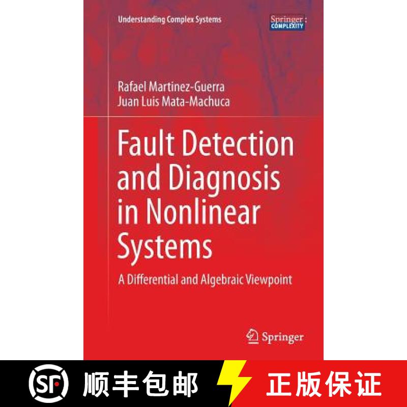 【3-4周达】Fault Detection and Diagnosis in Nonlinear Systems : A Differential and Algebraic Viewpoint [9783319379661]