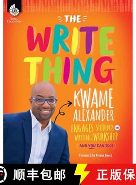 【3-4周达】Write Thing: Kwame Alexander Engages Students in Writing Workshop: Kwame Alexander Engages... [9781493888429]