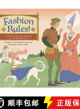 【3-4周达】Fashion Rules!: A Closer Look at Clothing in the Middle Ages [9781634409056]