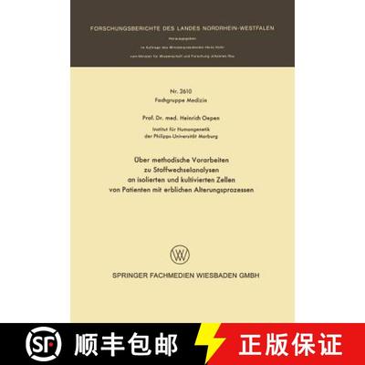 【3-4周达】UEber Methodische Vorarbeiten Zu Stoffwechselanalysen an Isolierten Und Kultivierten Zelle... [9783531026107]