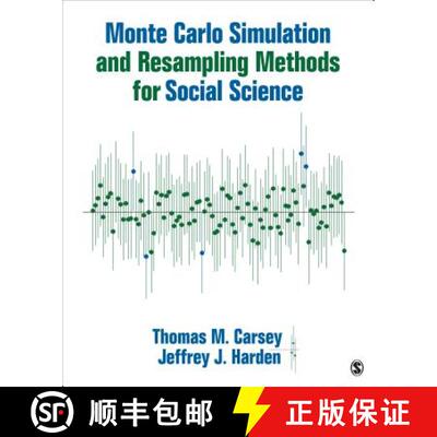 【3-4周达】Monte Carlo Simulation and Resampling Methods for Social Science [9781452288901]