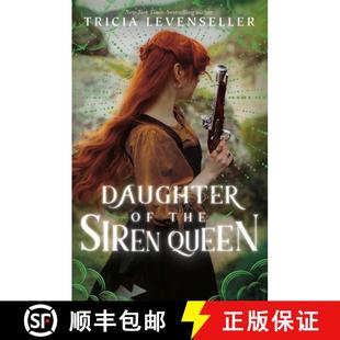 the Siren Queen 预订 9781250891938 Daughter