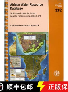 预订 African water resource database: GIS-based tools for inland aquatic resource management, 2: Tech... [9789251056479]