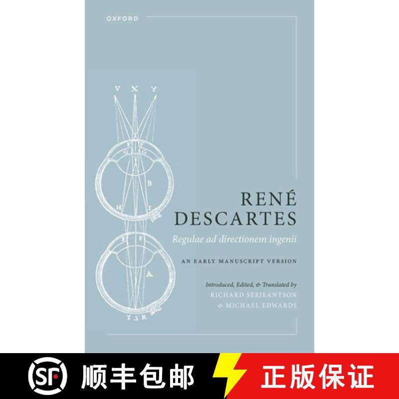 【3-4周达】Ren^D'e Descartes: Regulae ad directionem ingenii: An Early Manuscript Version [9780199682942]