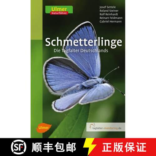 预订 Schmetterlinge: Die Tagfalter Deutschland [The Butterflies of Germany] (Edition: 3) [9783800183326]