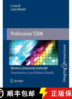 【3-4周达】Professione TSRM : Norme e conoscenze essenziali [9788847023239]