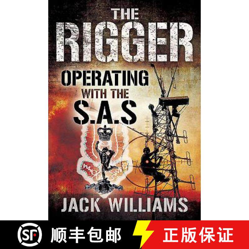【3-4周达】Rigger: Operating with the SAS: Operating with the SAS [9781473831308]