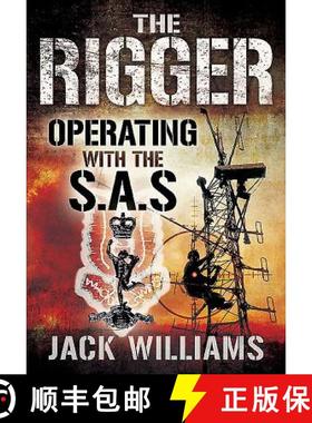 【3-4周达】Rigger: Operating with the SAS: Operating with the SAS [9781473831308]