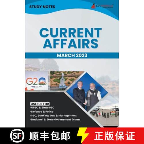 【3-4周达】Study Notes for Current Affairs March 2023 - Useful for UPSC, State PSC, Defence, Police, ... [9789355566492]