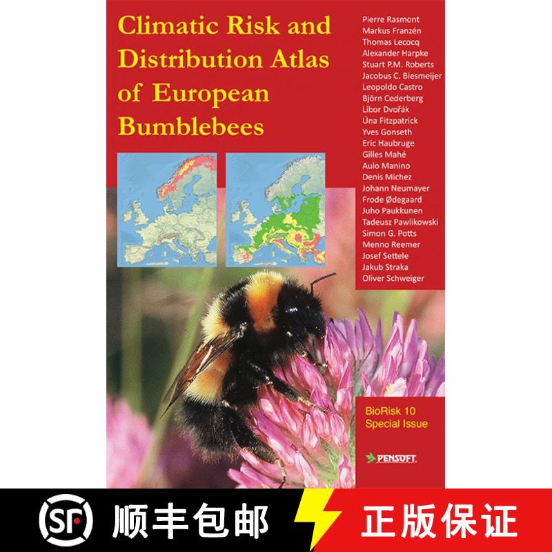 【3-4周达】Climatic Risk and Distribution Atlas of European Bumblebees [9789546427687]