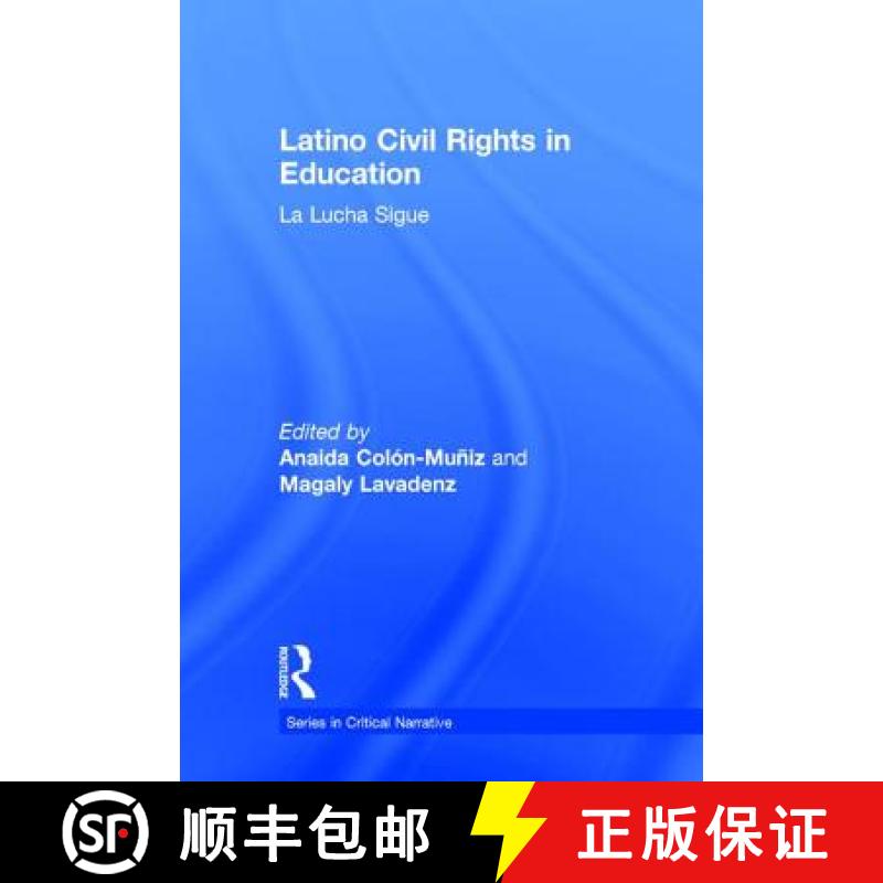【3-4周达】Latino Civil Rights in Education : La Lucha Sigue [9781138943322]