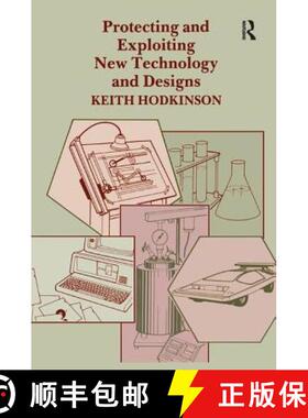【3-4周达】Protecting and Exploiting New Technology and Designs [9781138440531]