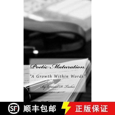 【3-4周达】Poetic Maturation: A Growth within Words [9780615997445]