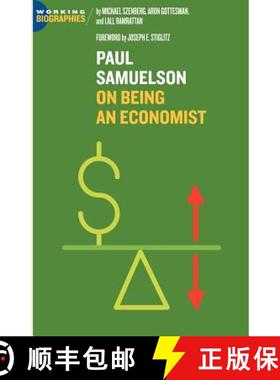 【3-4周达】Paul A. Samuelson: On Being an Economist [9780974261539]