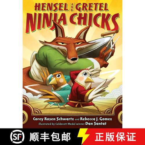 【3-4周达】精装 Hensel and Gretel: Ninja Chicks [9780399176265]