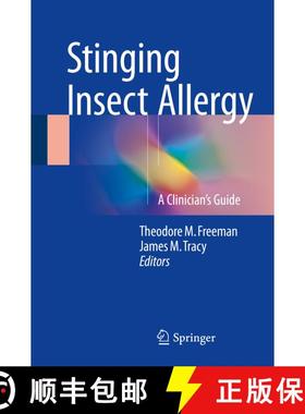 【3-4周达】Stinging Insect Allergy: A Clinician's Guide [9783319461908]