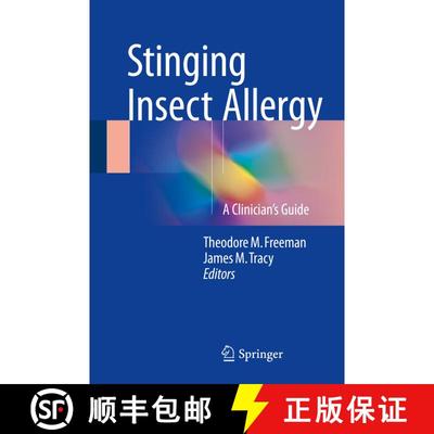 【3-4周达】Stinging Insect Allergy: A Clinician's Guide [9783319461908]