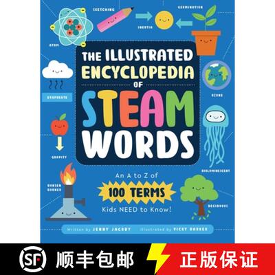 The Illustrated Encyclopedia of Steam Words: An A to Z of 100 Terms Kids Need to Know! [9781631586811]