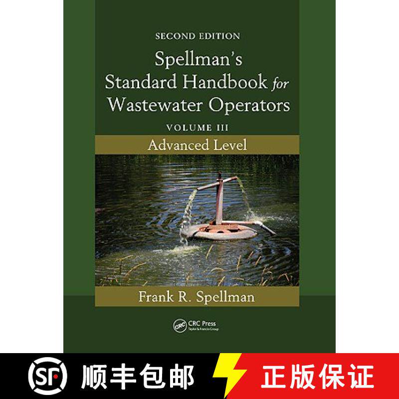 【3-4周达】Spellman's Standard Handbook for Wastewater Operators: Volume III, Advanced Level, Second ... [9781439818886]