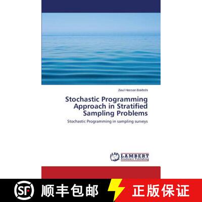 预订 Stochastic Programming Approach in Stratified Sampling Problems [9783659810916]