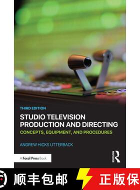 【3-4周达】Studio Television Production and Directing: Concepts, Equipment, and Procedures [9780367199227]