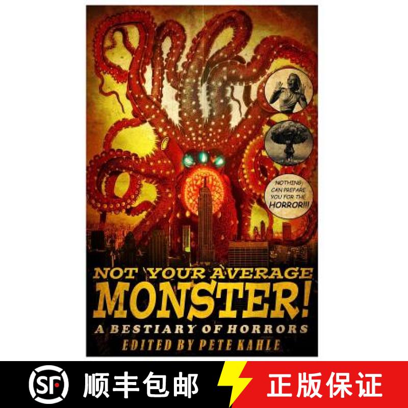 预订 Not Your Average Monster: A Bestiary of Horrors [9780692567937]