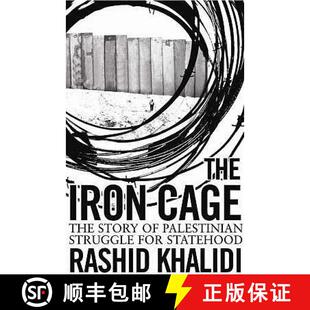 【3-4周达】Iron Cage: The Story of the Palestinian Struggle for Statehood [9781851685820]