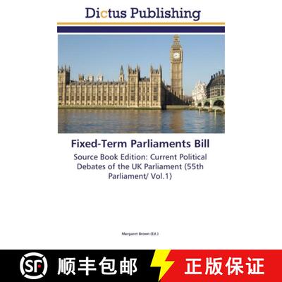预订 Fixed-Term Parliaments Bill [9783845468563]