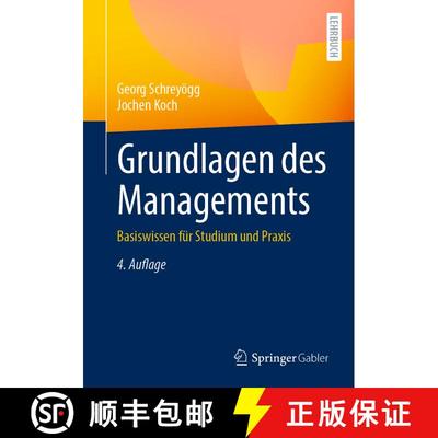 【3-4周达】Grundlagen des Managements: Basiswissen für Studium und Praxis (4., erg. u. akt. Aufl. 20... [9783658419172]