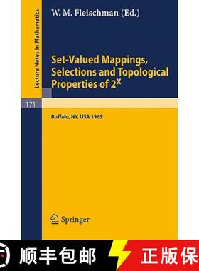 【3-4周达】Set-Valued Mappings, Selections and Topological Properties of 2x: Proceedings of the Confe... [9783540052937]