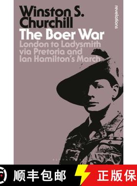 预订 The Boer War: London to Ladysmith via Pretoria and Ian Hamilton's March [9781472520821]