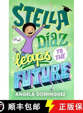 【3-4周达】Stella Díaz Leaps to the Future [9781250862570]