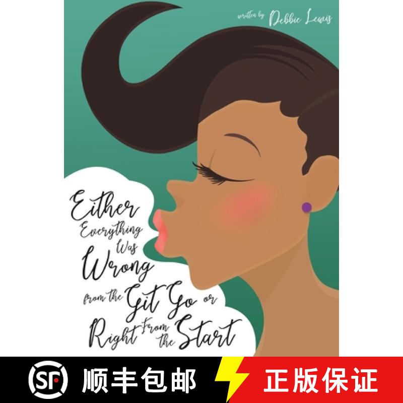 【3-4周达】Either Everything Was Wrong from the Git Go or Right From the Start [9781643987989]