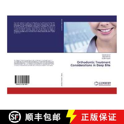 预订 Orthodontic Treatment Considerations in Deep Bite [9786202021401]