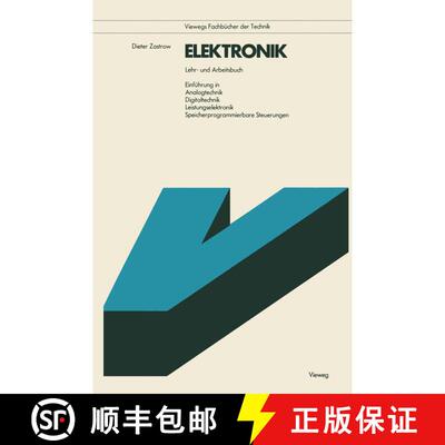 【3-4周达】Elektronik: Lehr- u. Arbeitsbuch Einführung in Analogtechnik, Digitaltechnik, Leistungsel... [9783528042103]