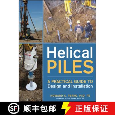 【3-4周达】Helical Piles: A Practical Guide To Design And Installation [Wiley土木工程] [9780470404799]