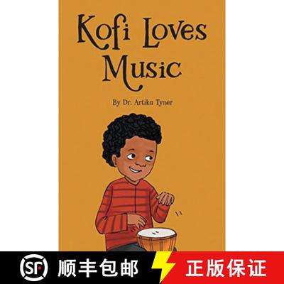 预订 Kofi Loves Music [9781959223153]