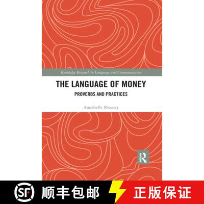 【3-4周达】The Language of Money : Proverbs and Practices [9780367591090]