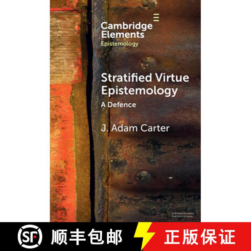 【3-4周达】Stratified Virtue Epistemology: A Defence [9781009468268]