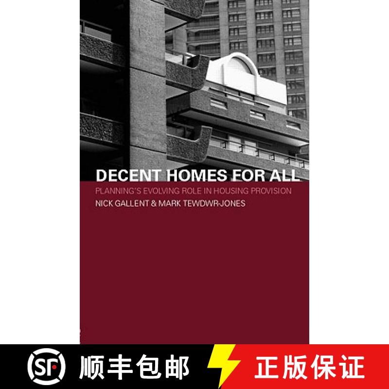 【3-4周达】Decent Homes for All: Planning's Evolving Role in Housing Provision [9780415274470]