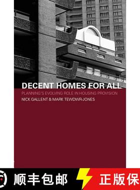 【3-4周达】Decent Homes for All: Planning's Evolving Role in Housing Provision [9780415274470]