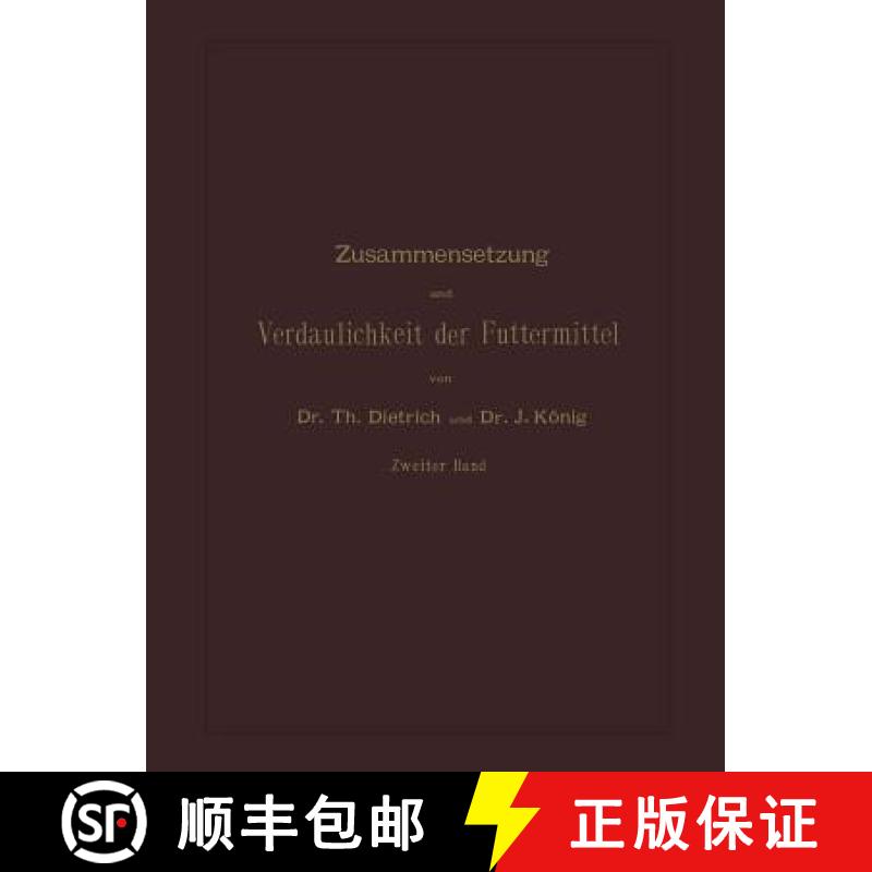 【3-4周达】Zusammensetzung und Verdaulichkeit der Futtermittel : Nach vorhandenen Analysen und Unters... [9783642987243]