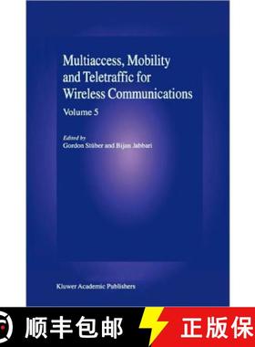 【3-4周达】Multiaccess, Mobility and Teletraffic in Wireless Communications: Volume 5 [9781441948724]