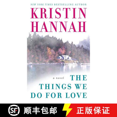 【3-4周达】The Things We Do for Love: A Novel [9780345467515]